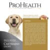 Ração Pro Health Cães de Raças Médias Castrado Light